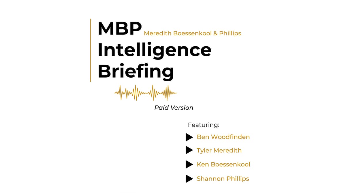 MBP Ep 8: Intelligence Roundtable (Paid Version)