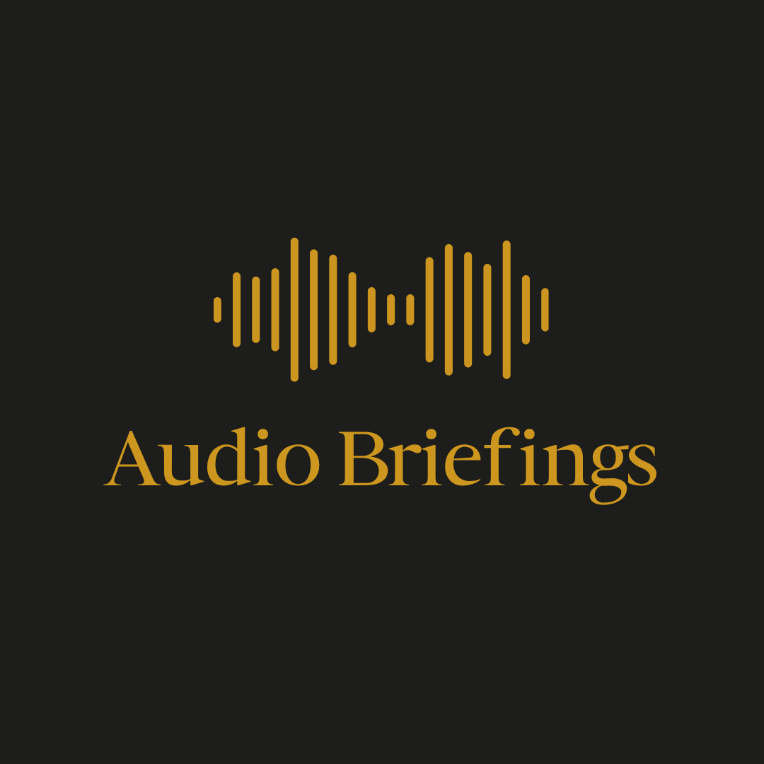 Audio Briefings